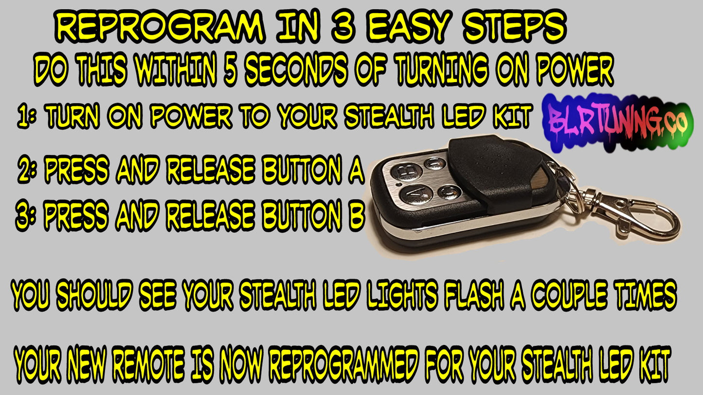 STEALTH LED REMOTE REPLACEMENT