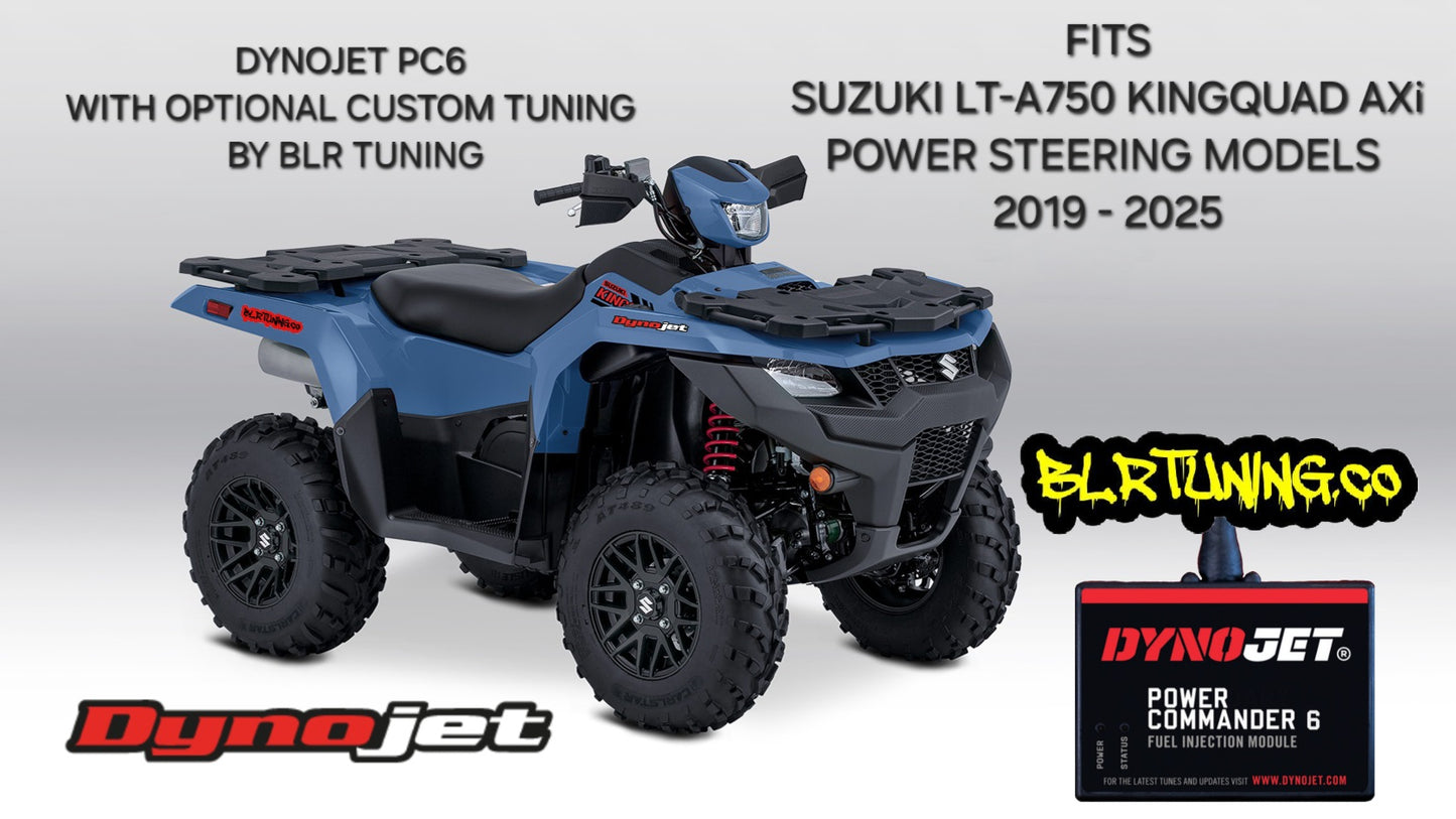 SUZUKI LT-A750 KINGQUAD AXi POWER STEERING ATV MODELS 2019 - 2025 PC6 BY DYNOJET WITH OPTIONAL CUSTOM TUNING BY BLR TUNING